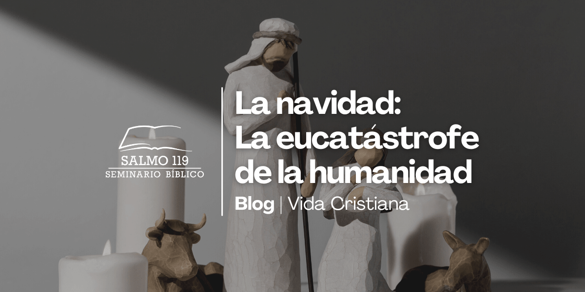 La Navidad La eucatástrofe de la humanidad