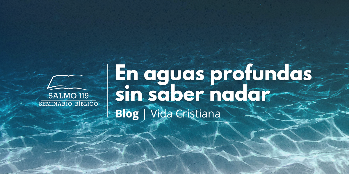 En aguas profundas sin saber nadar